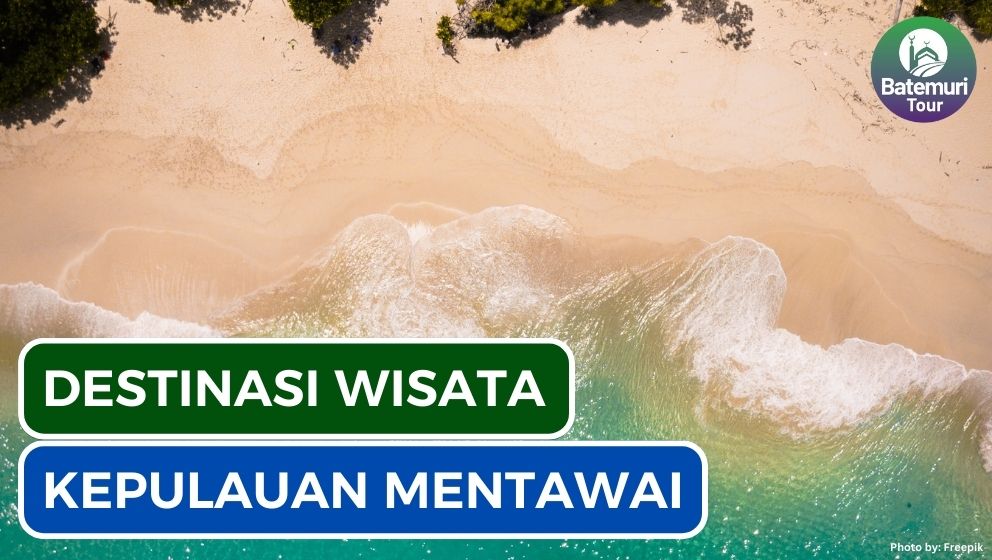 7 Destinasi Wisata Seru di Kepulauan Mentawai